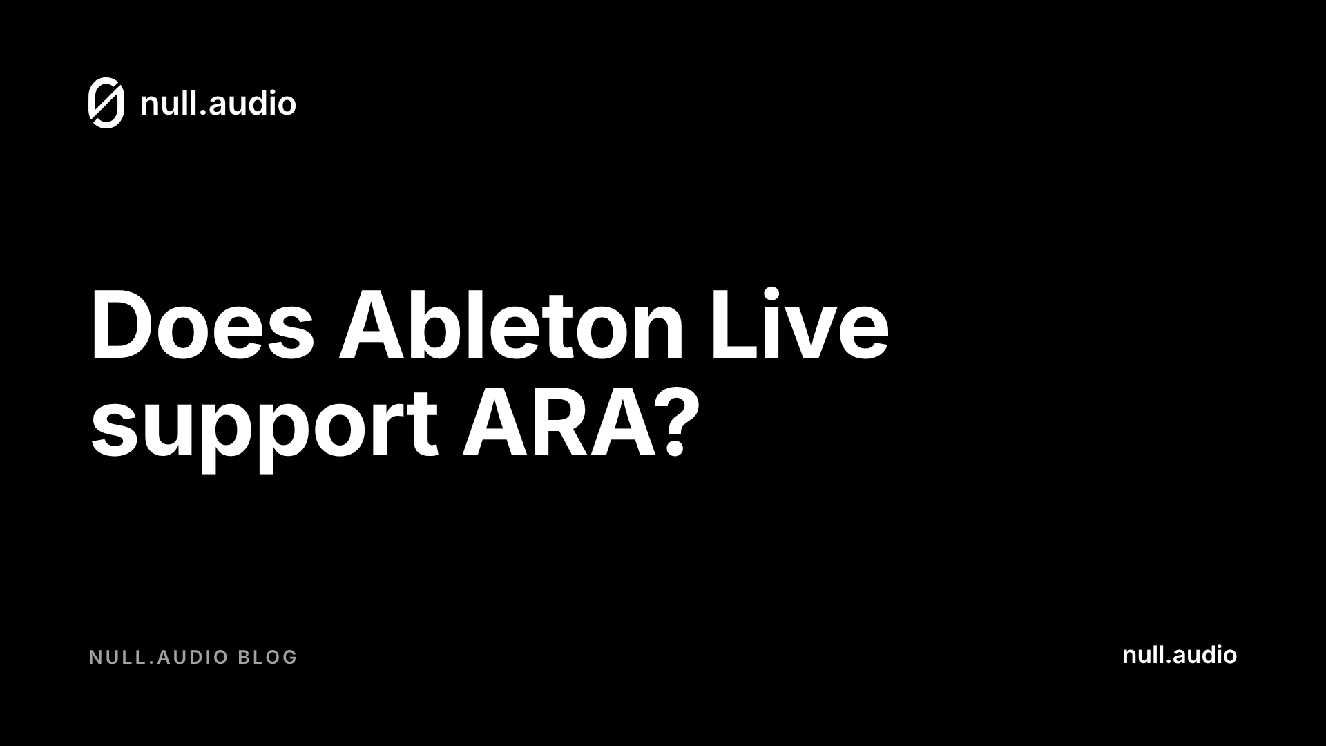 Does Ableton Live support ARA? The article title on the null.audio title card.